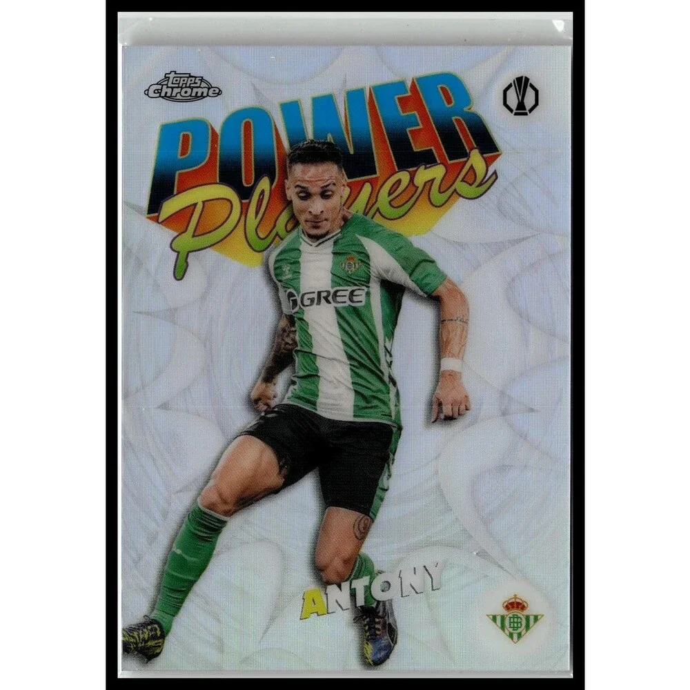 2025-26 Topps Chrome UEFA Club Competitions Antony #PP-27 Betis Power Players
